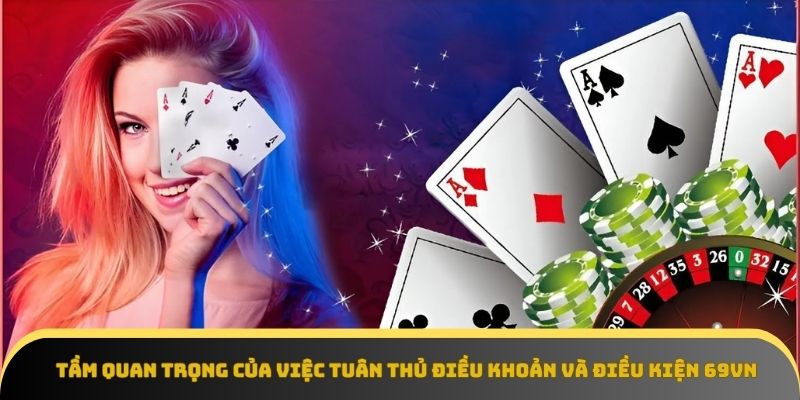 Mục đích của chính sách điều khoản và điều kiện 69vn